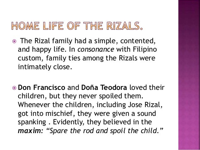 rizal siblings describe the background of rizals ancestry that might have contributed to his life and education